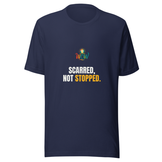 Scarred Not Stopped — WOW Tee