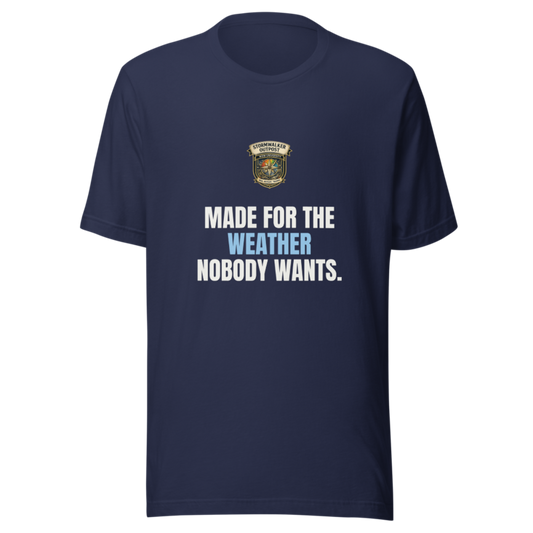 Made For The Weather Nobody Wants — Stormwalker Outpost Tee