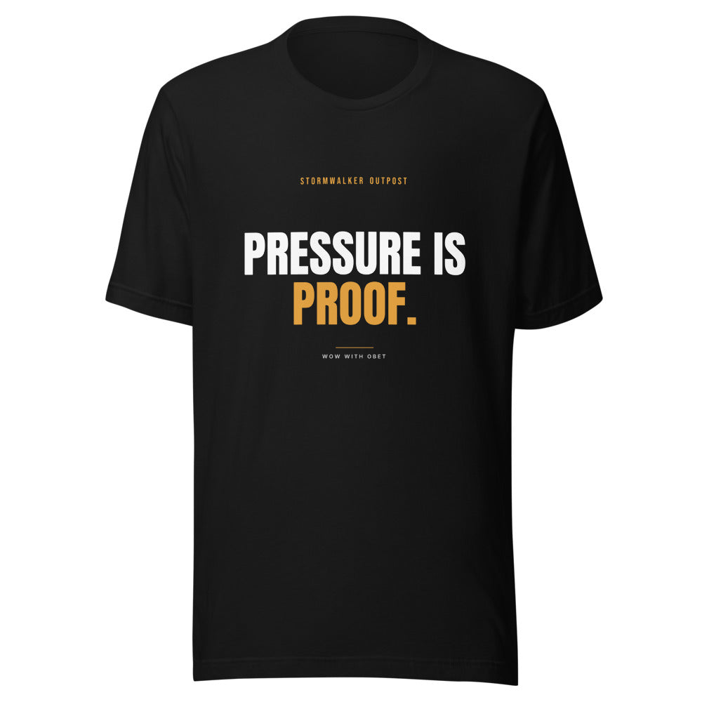 Pressure is Proof — Stormwalker Outpost Tee