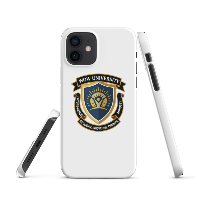 WOW University | WOWU FutureReadyMindset badge | iPhone Snap Case