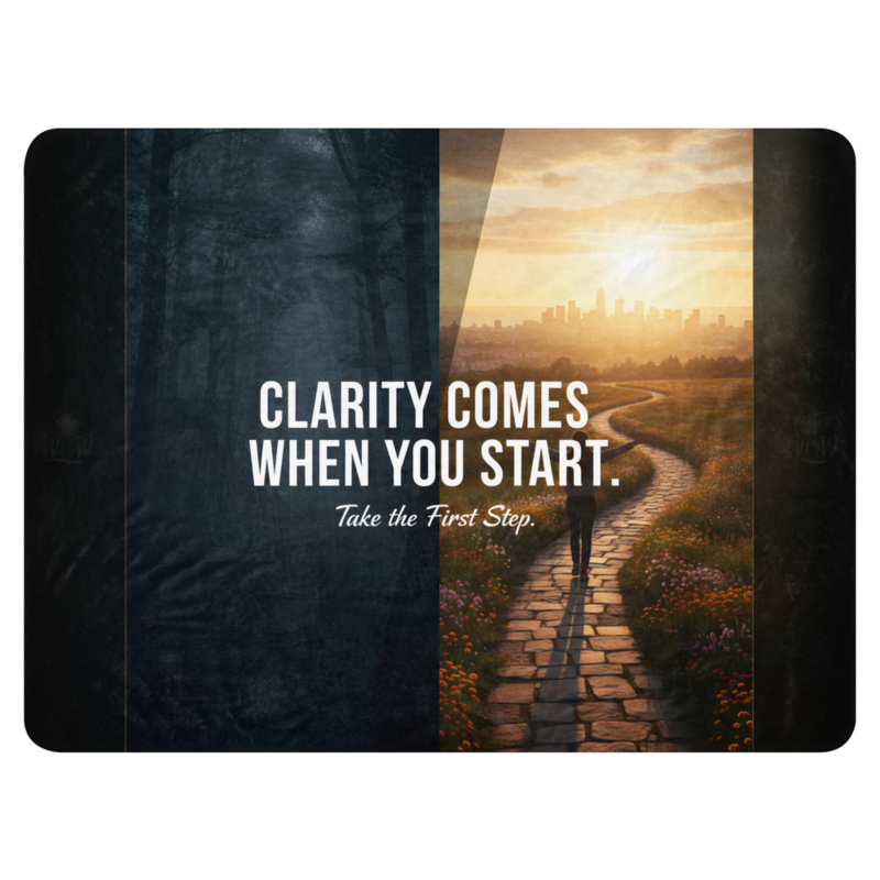 WOW | Clarity Comes When You Start | Sublimated Sherpa Blanket