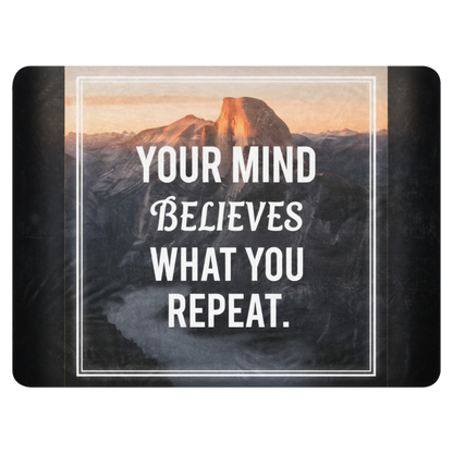 WOW | Your Mind Believes What You Repeat | Sublimated Sherpa Blanket