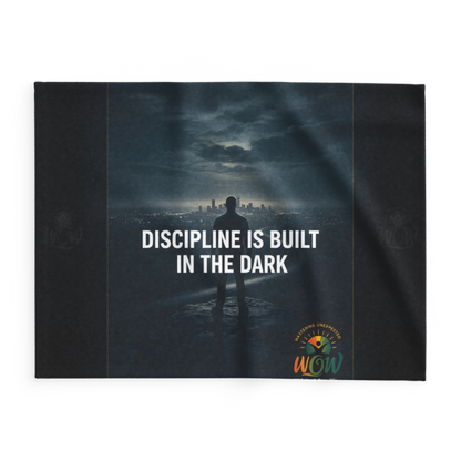 WOW | Discipline Is Built In The Dark | Lightweight Summer Blanket