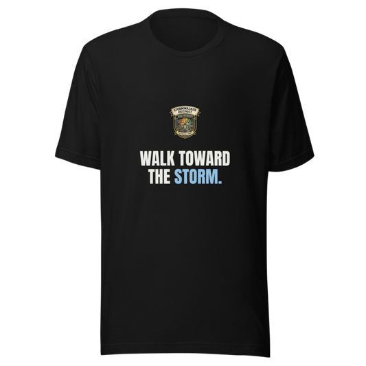 Walk Toward The Storm — Stormwalker Outpost Tee