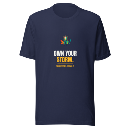 Own Your Storm — WOW Tee
