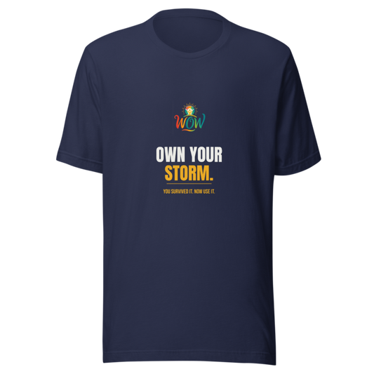 Own Your Storm — WOW Tee