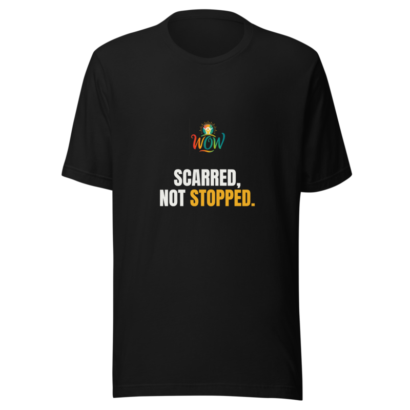 Scarred Not Stopped — WOW Tee