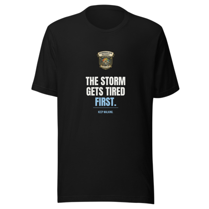The Storm Gets Tired First — Stormwalker Outpost Tee