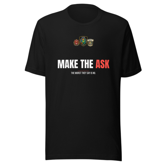 Make The Ask — WOW Tee