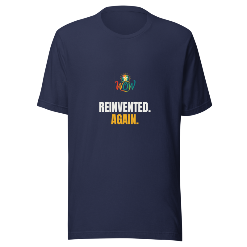 Reinvented Again — WOW Tee