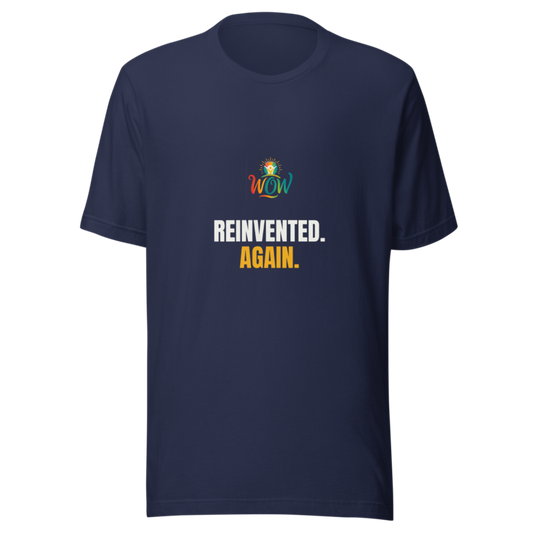 Reinvented Again — WOW Tee