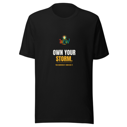 Own Your Storm — WOW Tee
