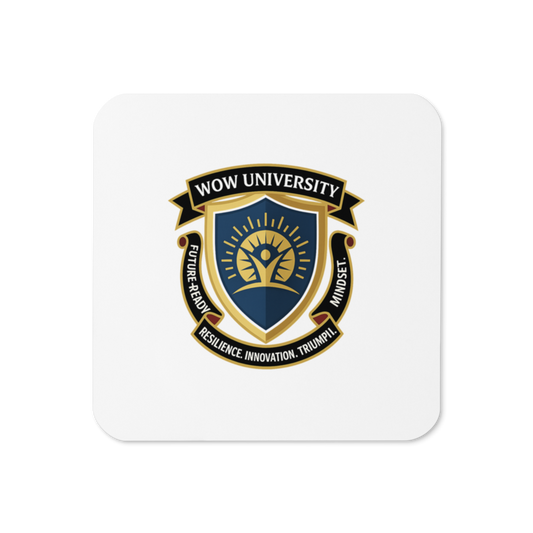 WOW University | WOWU FutureReadyMindset badge | Cork Coaster