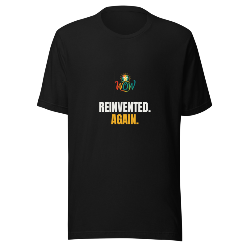 Reinvented Again — WOW Tee