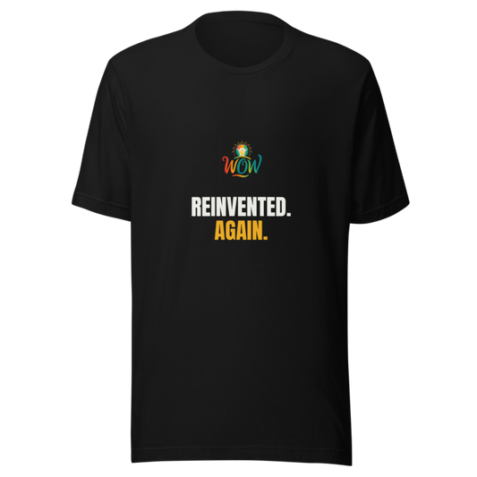 Reinvented Again — WOW Tee