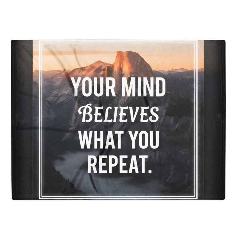 WOW | Your Mind Believes What You Repeat | Throw Blanket
