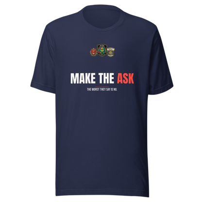 Make The Ask — WOW Tee