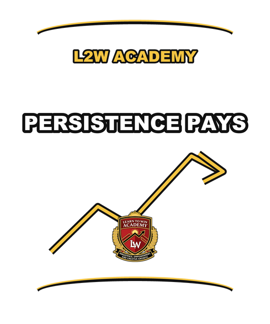 Persistence Pays — Learn To Win Academy Hoodie