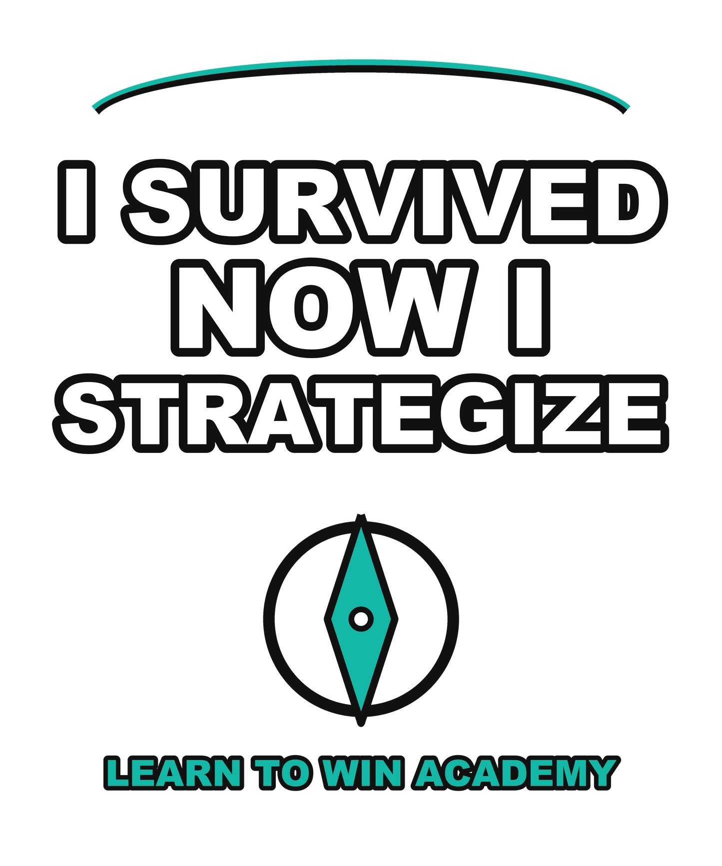 Survived Strategize — WOW Tee