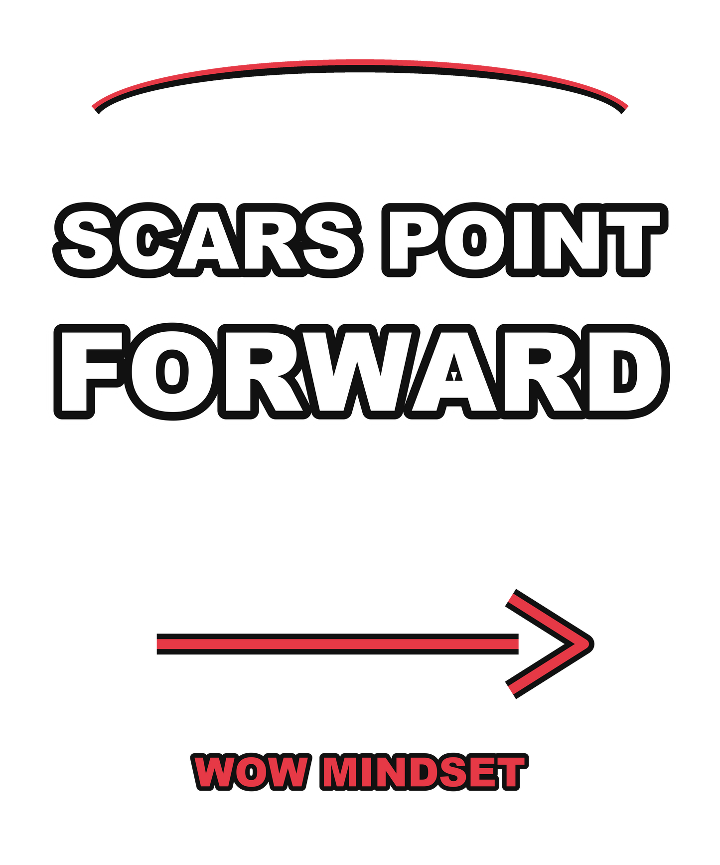 Scars Point Forward — WOW Hoodie
