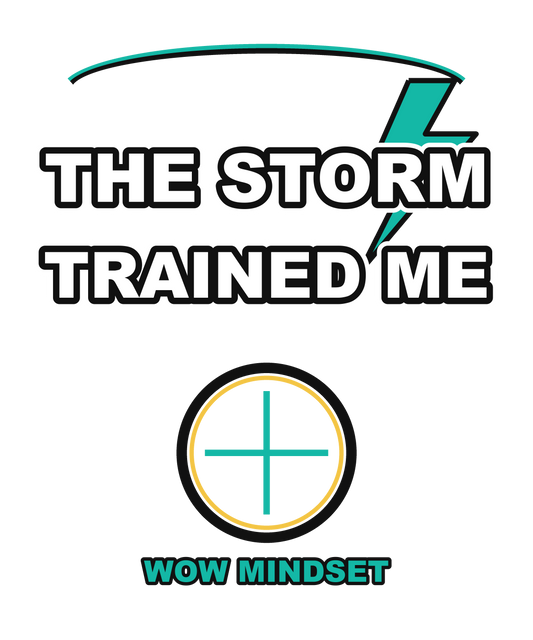 Storm Trained Me — WOW Tee