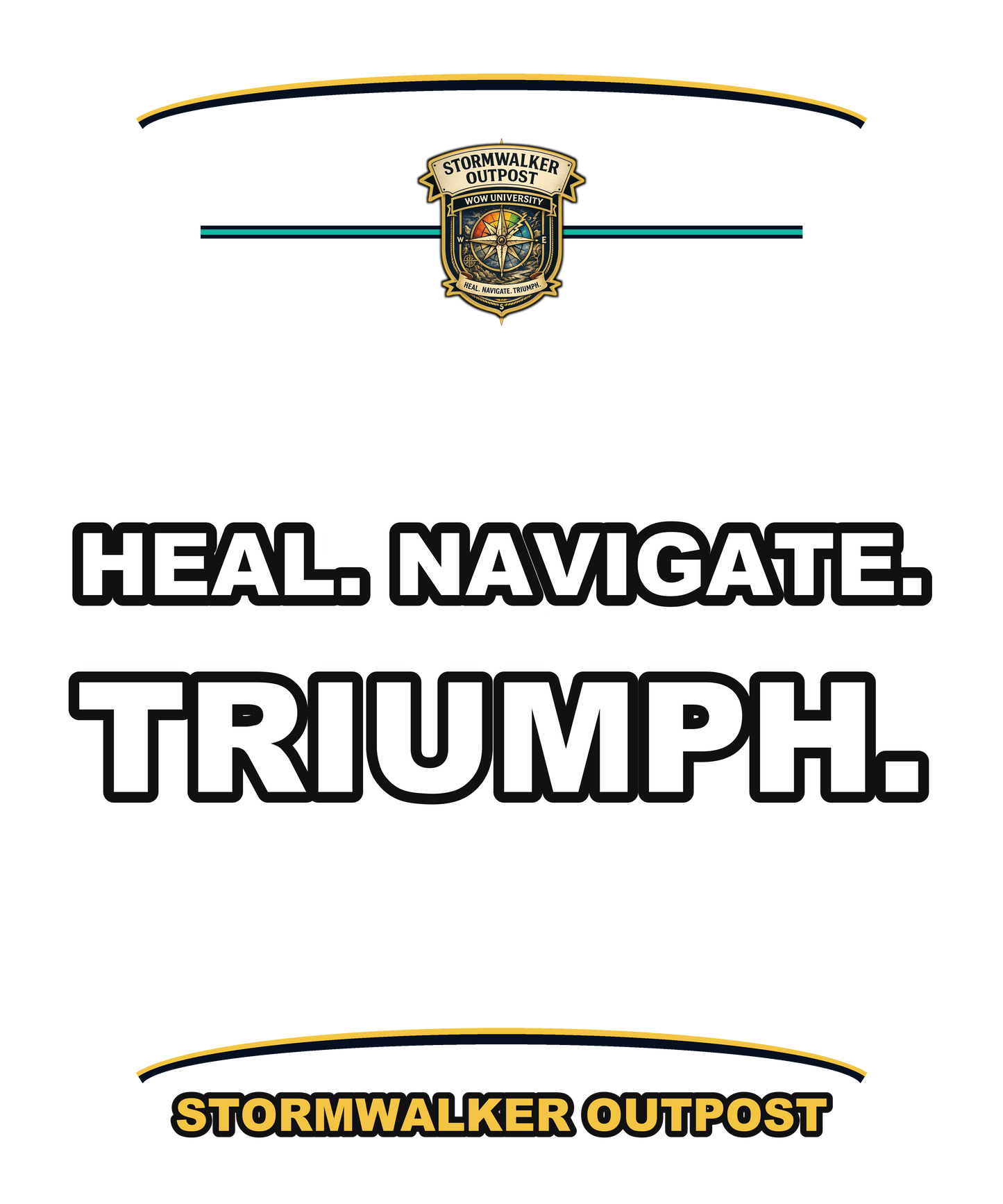 Heal Navigate Triumph — Stormwalker Outpost Hoodie
