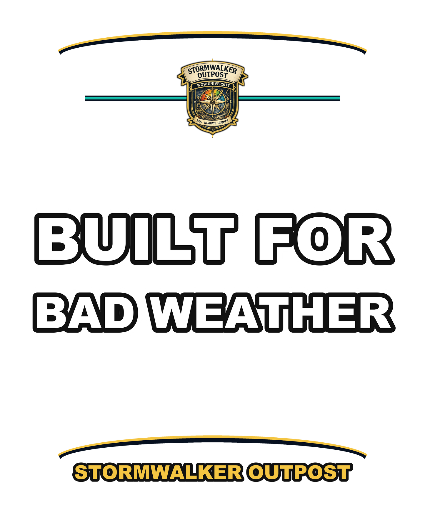 Built For Bad Weather — Stormwalker Outpost Hoodie