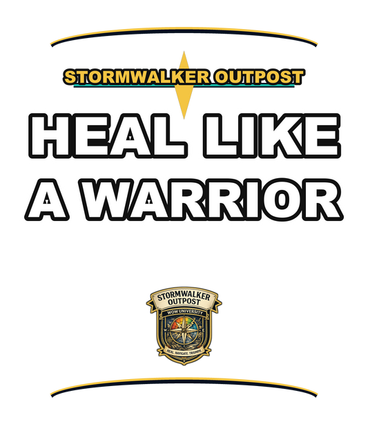 Heal Like A Warrior — Stormwalker Outpost Tee