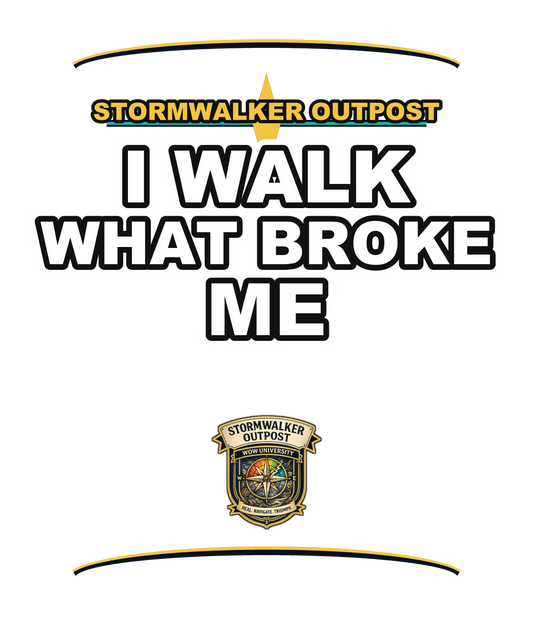 I Walk What Broke Me — Stormwalker Outpost Hoodie