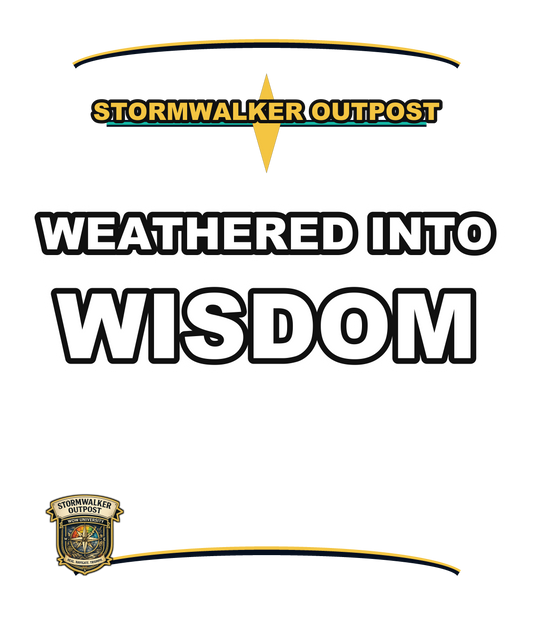 Weathered Into Wisdom — Stormwalker Outpost Hoodie