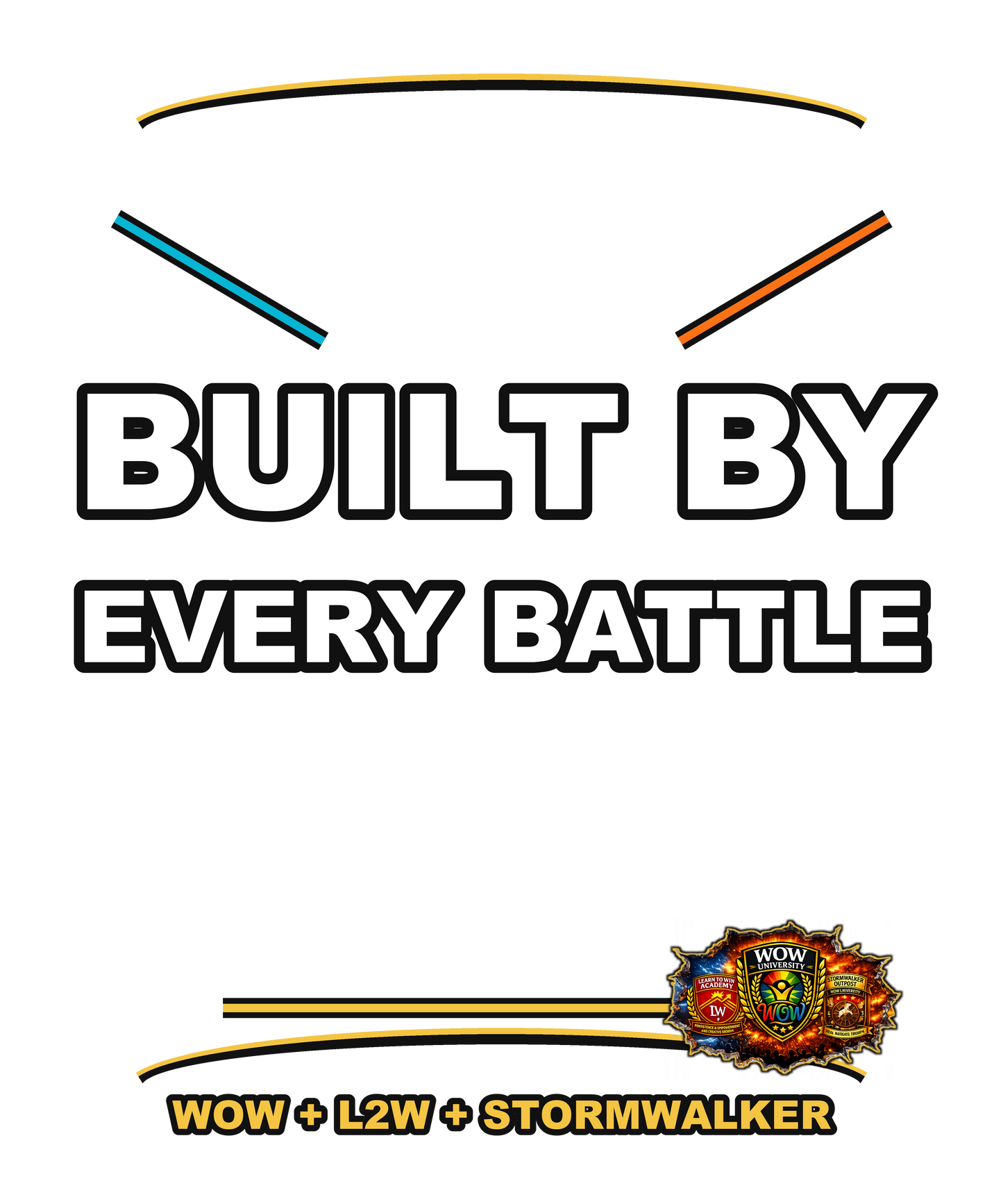 Built By Every Battle — WOW Tri-Shield Tee