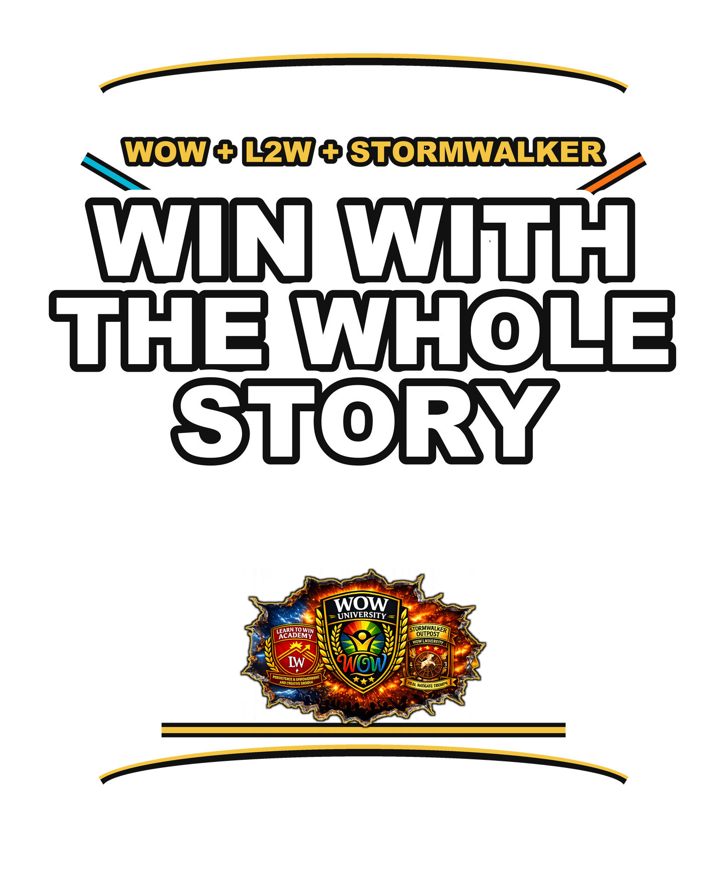 Win With The Whole Story — WOW Tri-Shield Tee