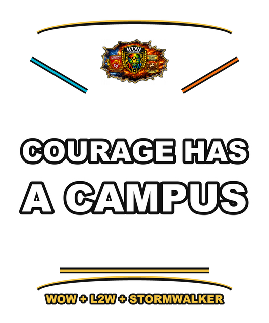 Courage Has A Campus — WOW Tri-Shield Tee