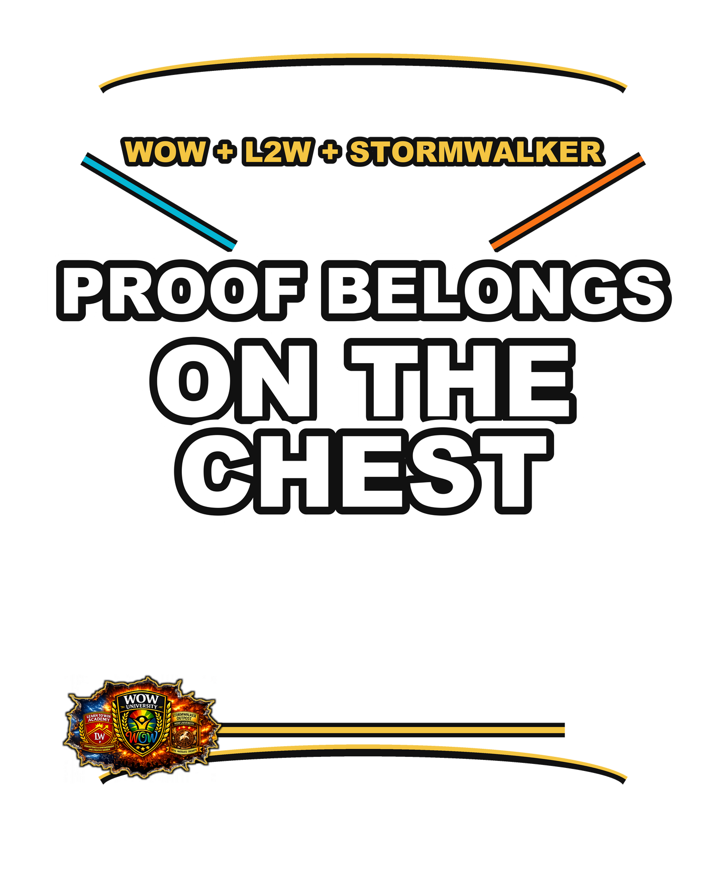 Proof Belongs On The Chest — WOW Tri-Shield Tee