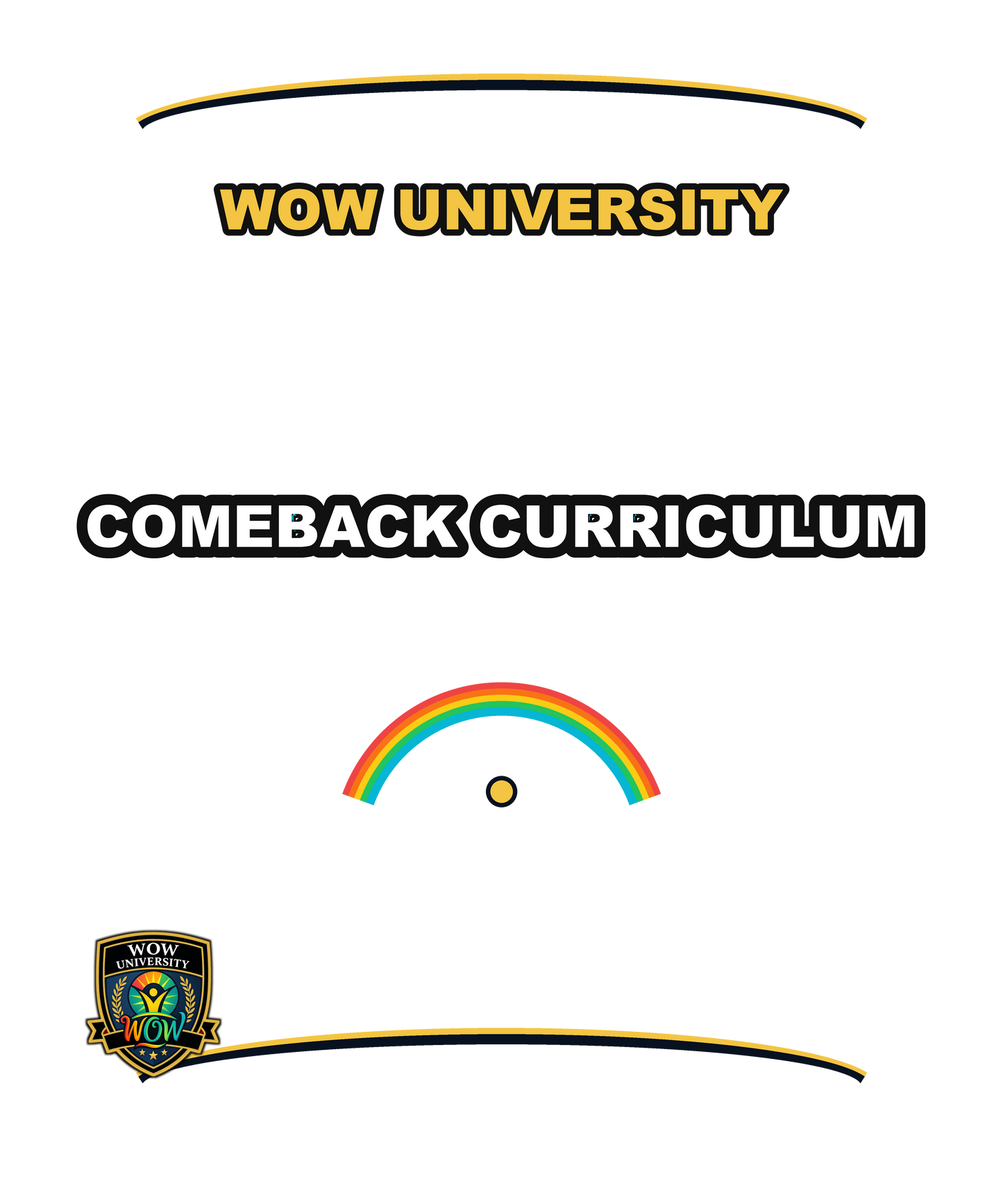 Comeback Curriculum — WOW University Hoodie